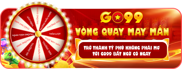 go99 vòng quay may mắn